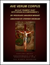 Ave Verum Corpus (Duet for Bb-Trumpet - Organ Accompaniment) P.O.D. cover